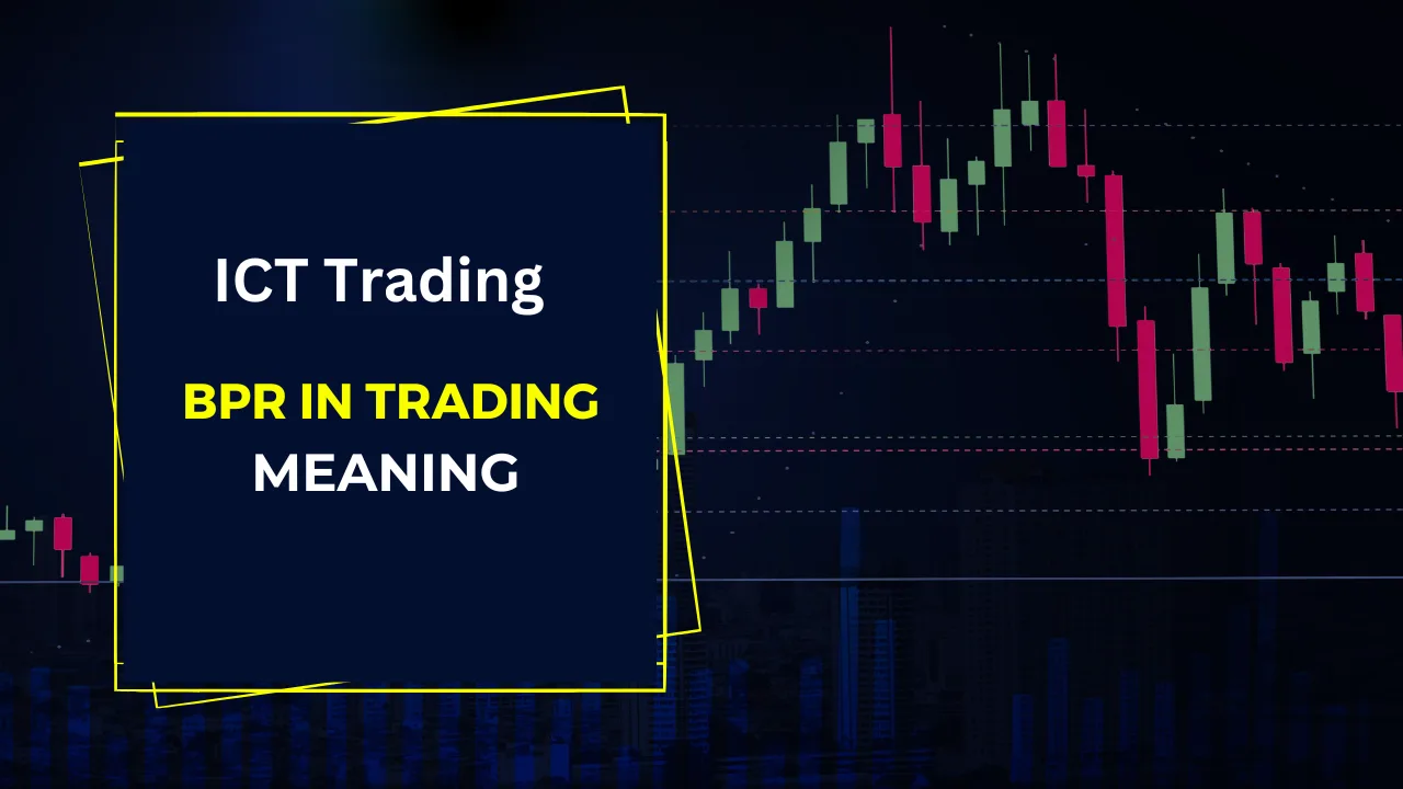BPR in trading meaning