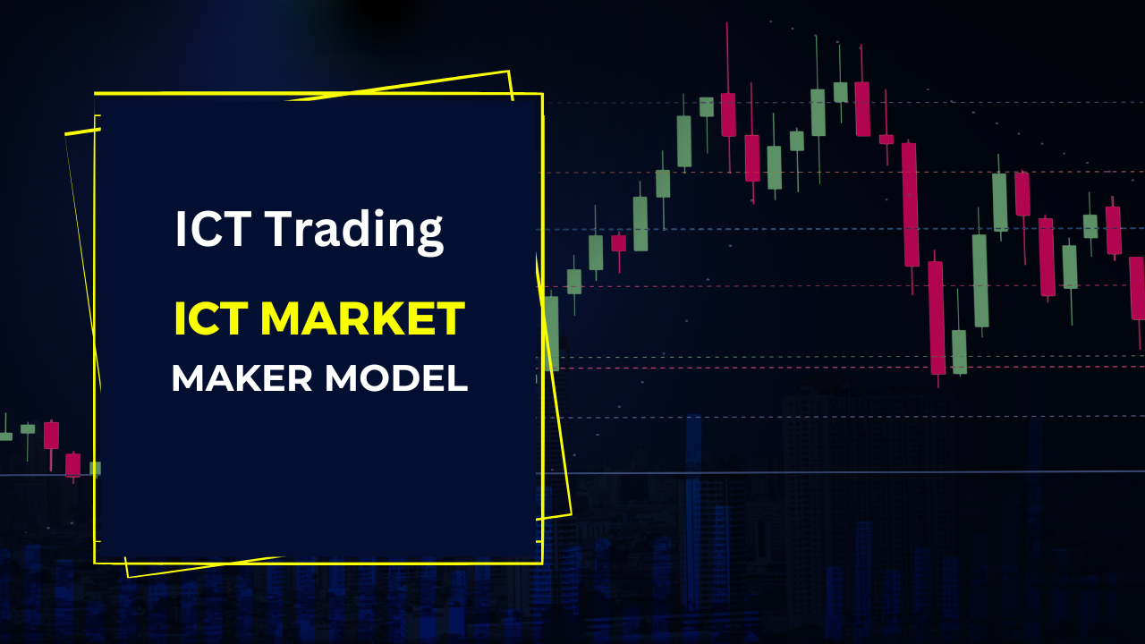 Ict Market Maker Model Explained Ict Trading