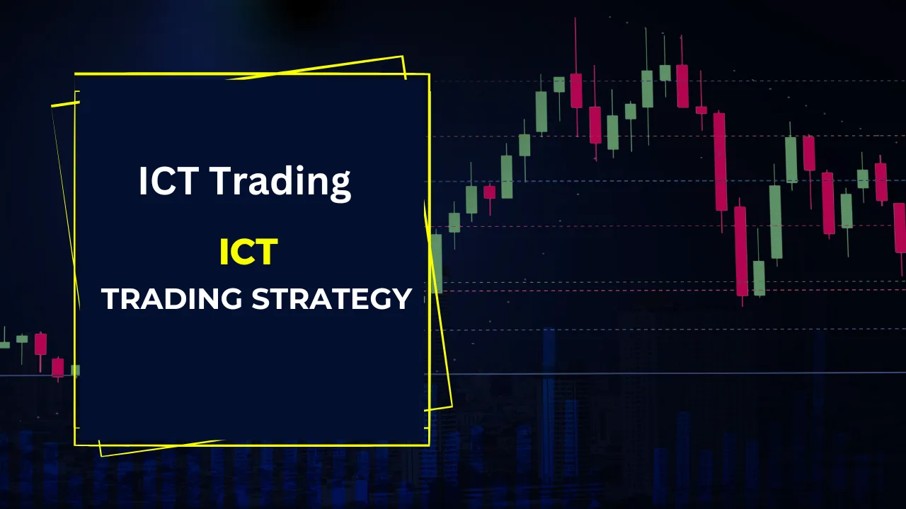 ict trading strategy