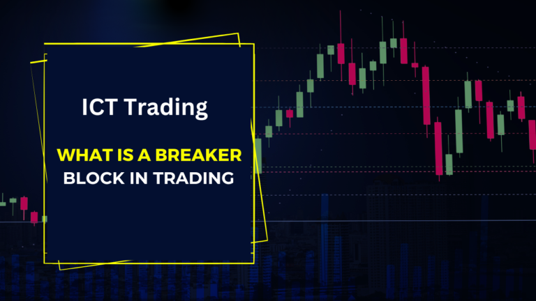 what is a breaker block in trading